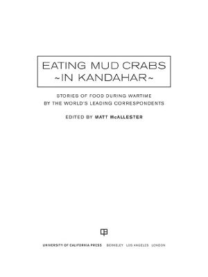 [California Studies in Food and Culture 31] • Eating Mud Crabs in Kandahar